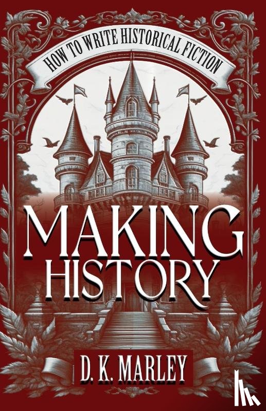 Marley, Dk, Press, Historium - Marley, D: Making History