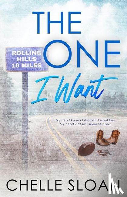 Sloan, Chelle - The One I Want