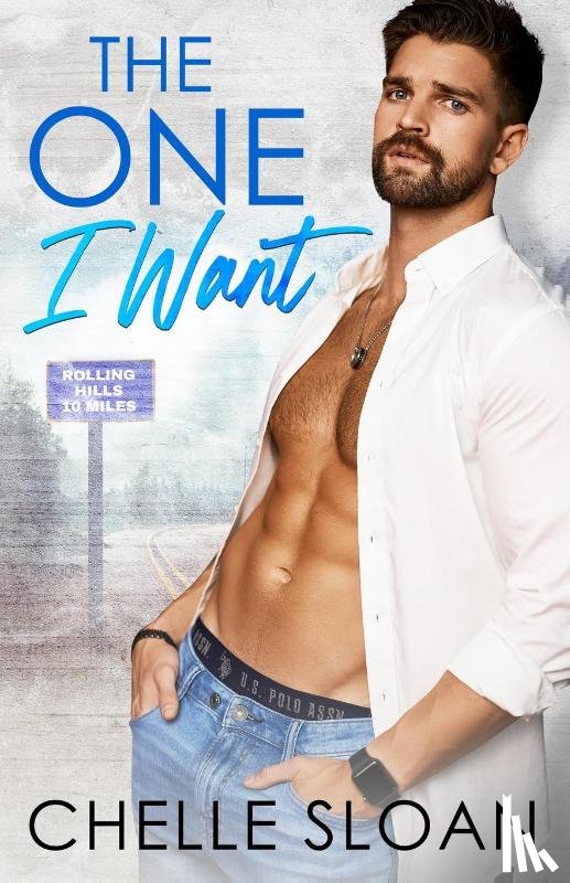 Sloan, Chelle - The One I Want