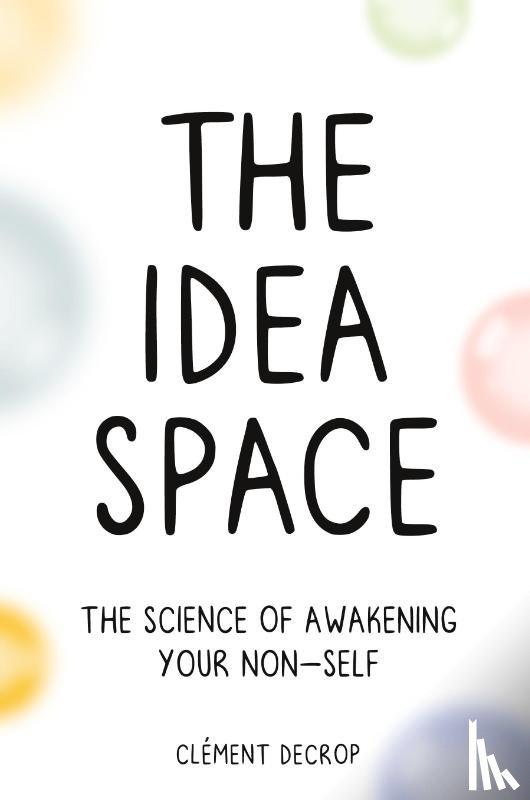 Decrop, Clement - The Idea Space