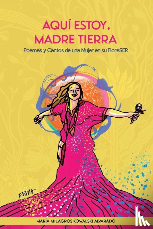 Kowalski, Maria Milagros - Aquí estoy, Madre Tierra