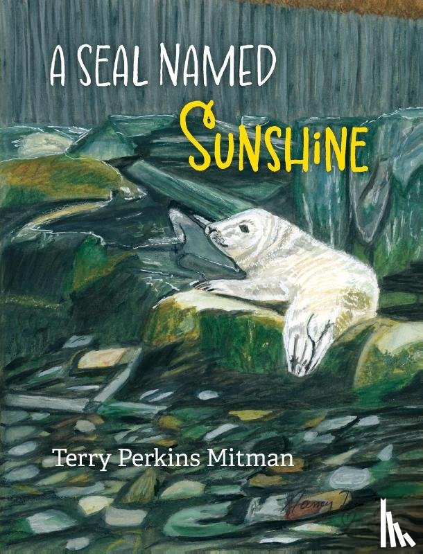 Mitman, Terry Perkins - A Seal Named Sunshine