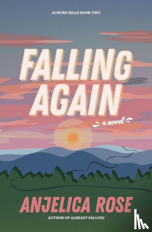 Rose, Anjelica - Falling Again