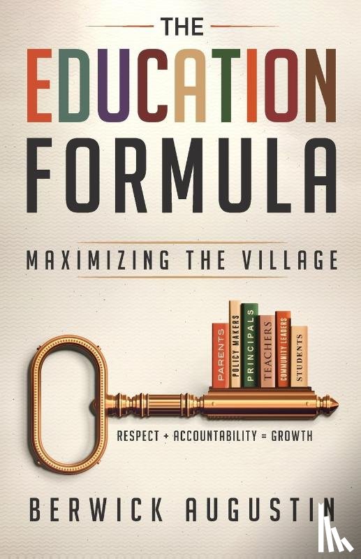 Augustin, Berwick - The Education Formula