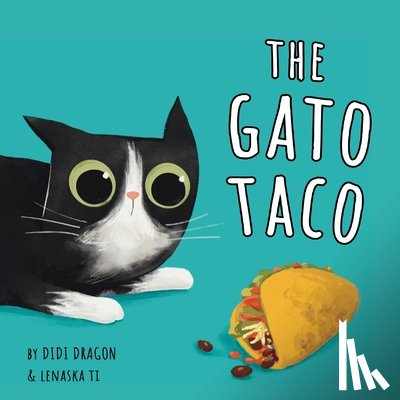 Dragon, Didi - The Gato Taco