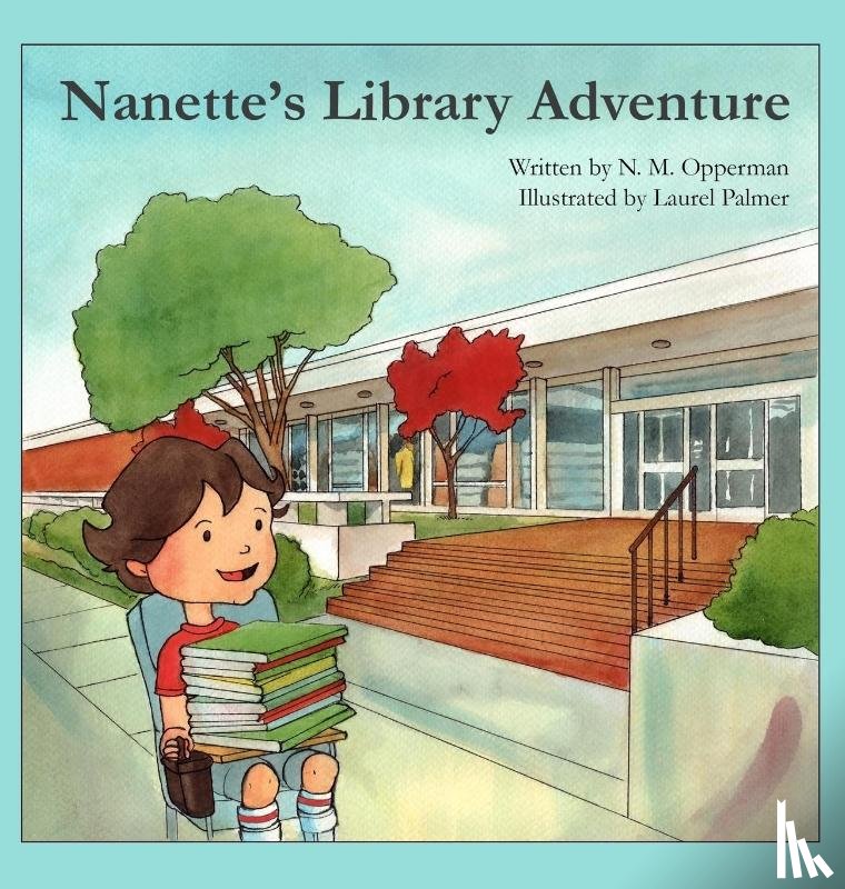 Opperman, Nanette - Nanette's Library Adventure