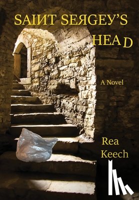 Keech, Rea - Saint Sergey's Head