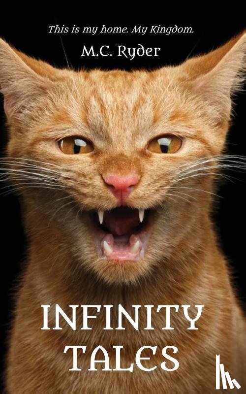 Ryder, M. C. - Infinity Tales