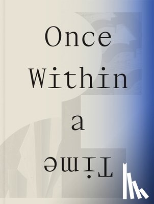  - Once Within a Time