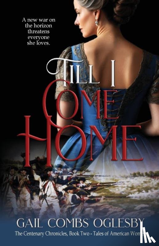 Oglesby, Gail Combs - Till I Come Home