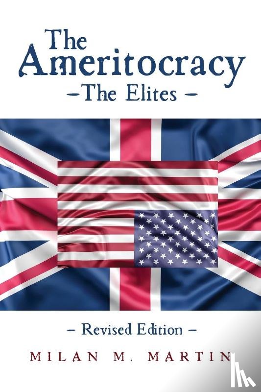 Martin, Milan - The Ameritocracy