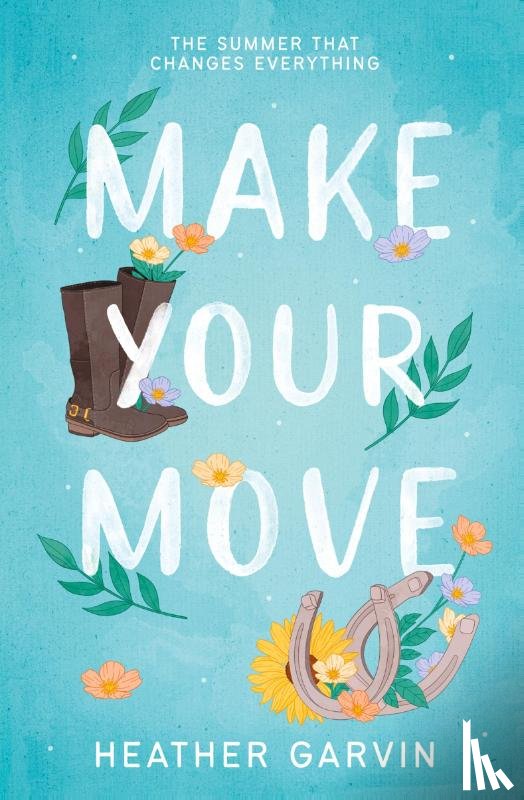 Garvin, Heather - Make Your Move