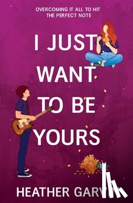 Garvin, Heather - I Just Want To Be Yours