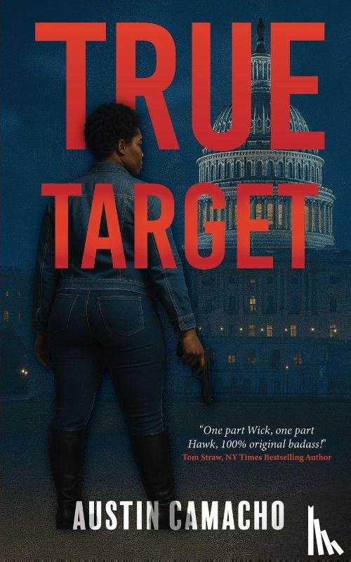 Camacho, Austin S. - True Target