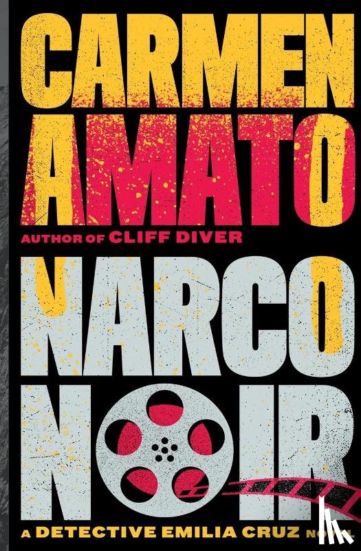 Amato, Carmen - Narco Noir