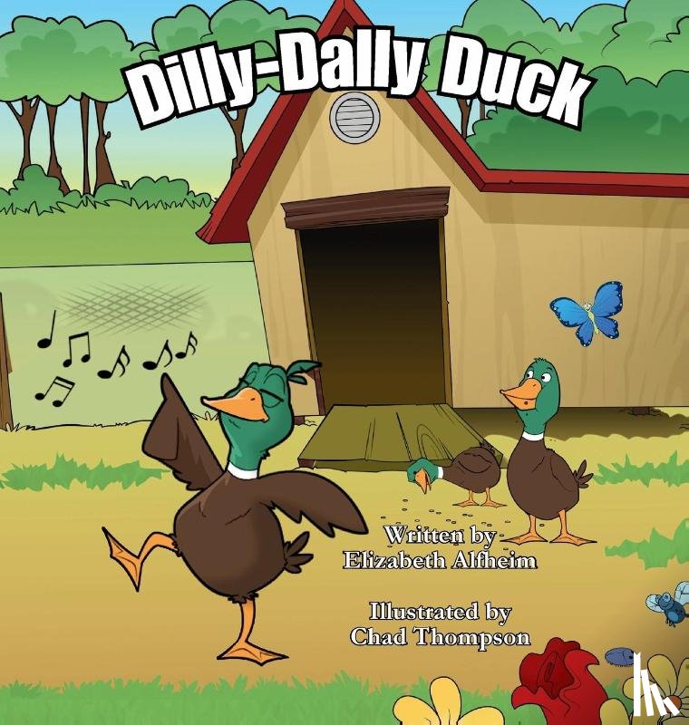 Alfheim, Elizabeth - Alfheim, E: Dilly-Dally Duck