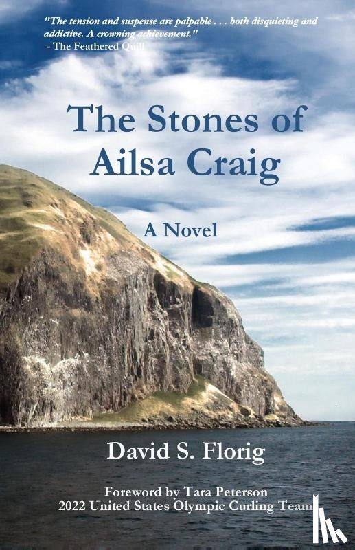 Florig, David S. - The Stones of Ailsa Craig