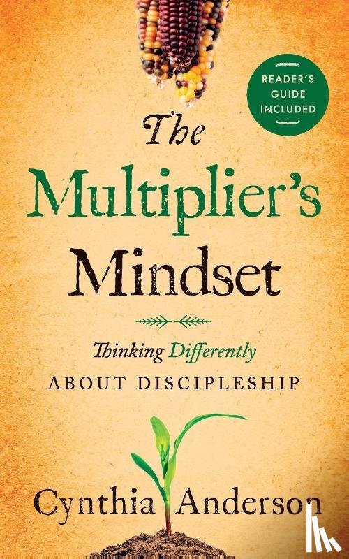Anderson, Cynthia A - The Multiplier's Mindset