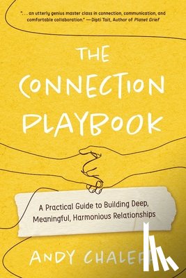 Chaleff, Andy - The Connection Playbook