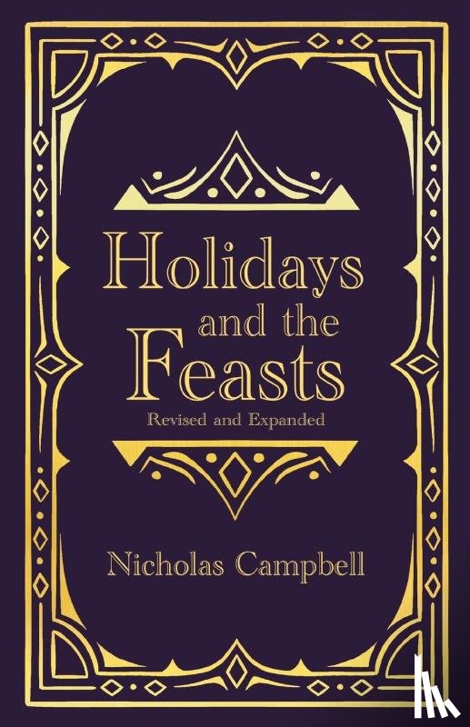 Campbell, Nicholas - Holidays and the Feasts