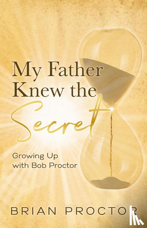 Proctor, Brian - My Father Knew the Secret