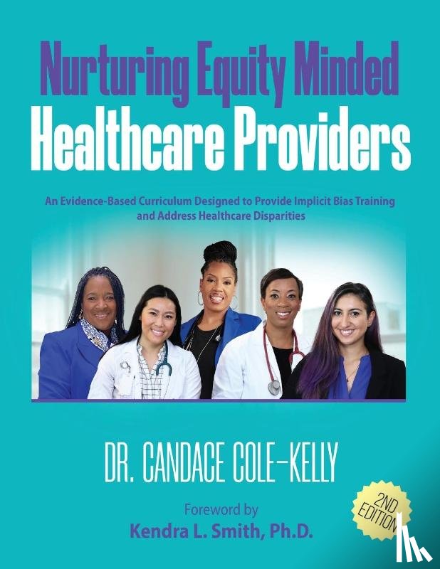 Cole-Kelly, Rev. Candace - Nurturing Equity Minded Healthcare Providers