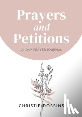 Dobbins, Christie - Prayers and Petitions