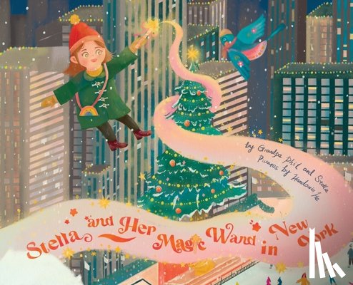 Russotti, Philip - Stella and Her Magic Wand in New York