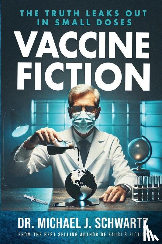 Schwartz, Michael J - Vaccine Fiction