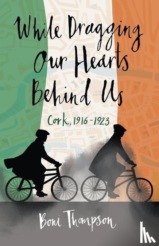 Thompson, Boni - While Dragging Our Hearts Behind Us