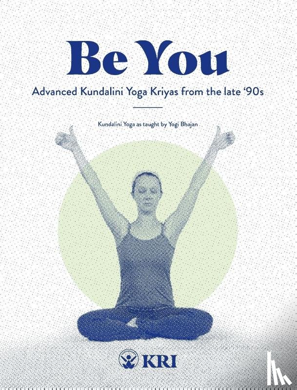 Kundalini Research Institute - Be You