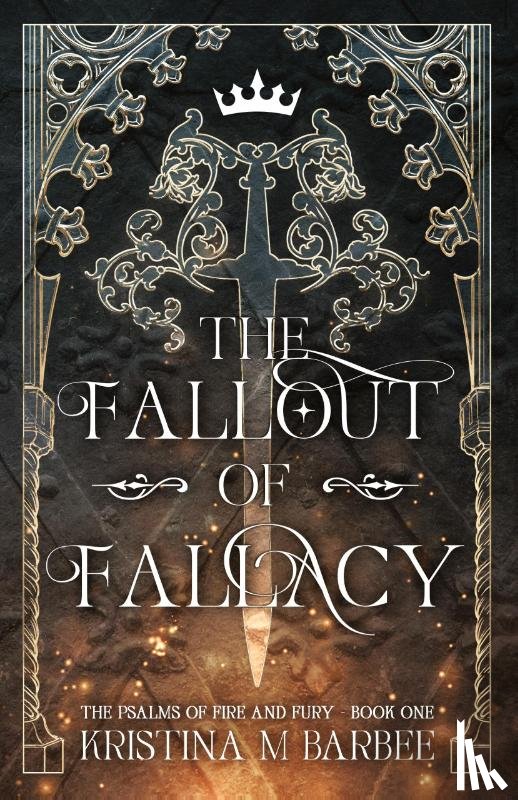 Barbee, Kristina M - The Fallout of Fallacy