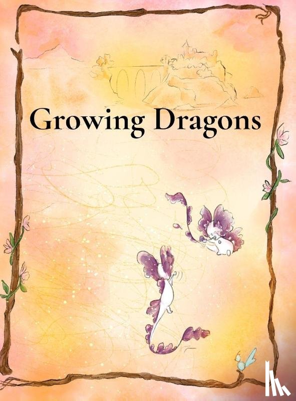 Allen, Chris R - Growing Dragons