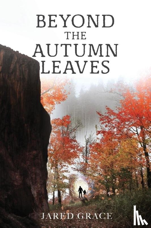 Grace, Jared - Beyond the Autumn Leaves