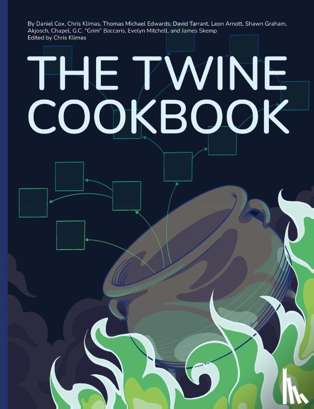  - The Twine Cookbook
