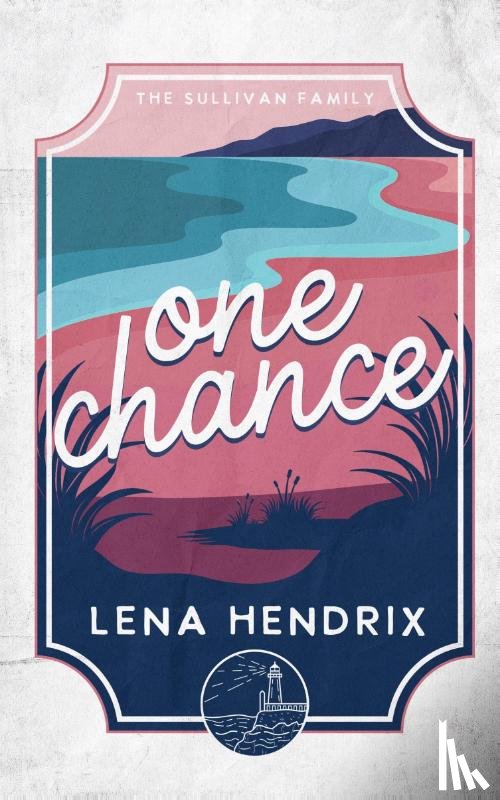 Hendrix, Lena - One Chance