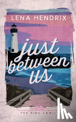 Hendrix, Lena - Just Between Us