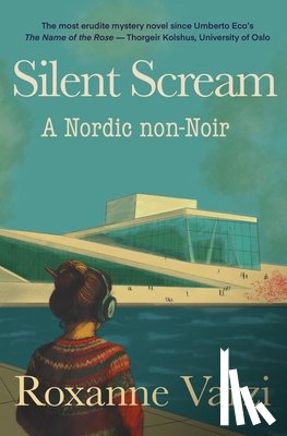 Varzi, Roxanne - Silent Scream: A Nordic Non-Noir