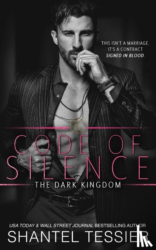 Tessier, Shantel - Code of Silence
