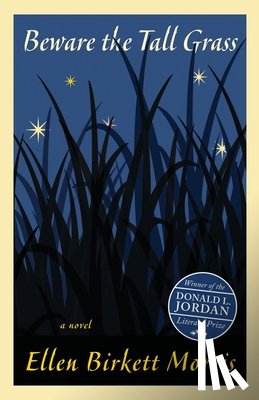 Morris, Ellen Birkett - Beware the Tall Grass