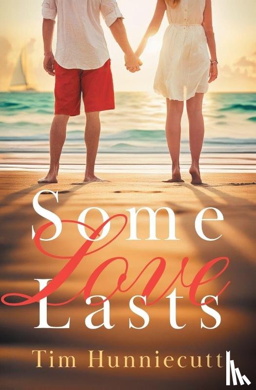 Hunniecutt, Tim - Some Love Lasts