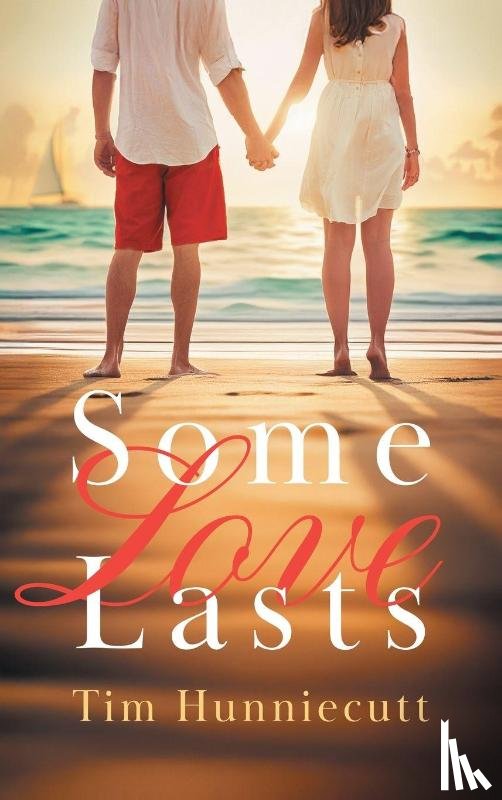 Hunniecutt, Tim - Some Love Lasts