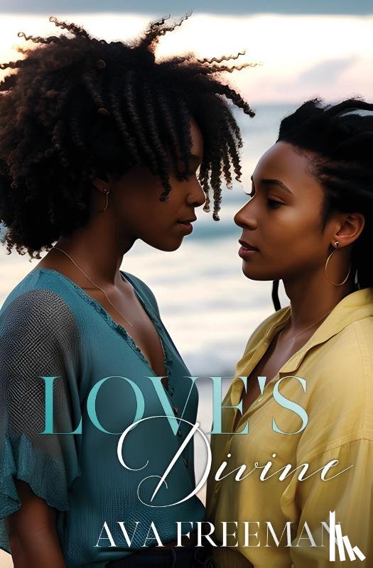 Freeman, Ava - Love's Divine