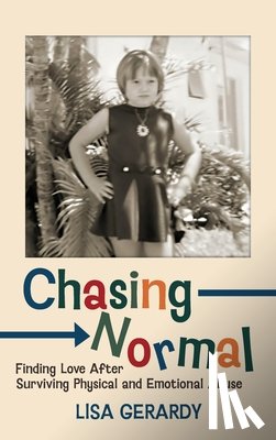 Gerardy, Lisa - Chasing Normal
