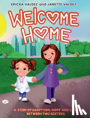 Valdez, Ericka - Welcome Home