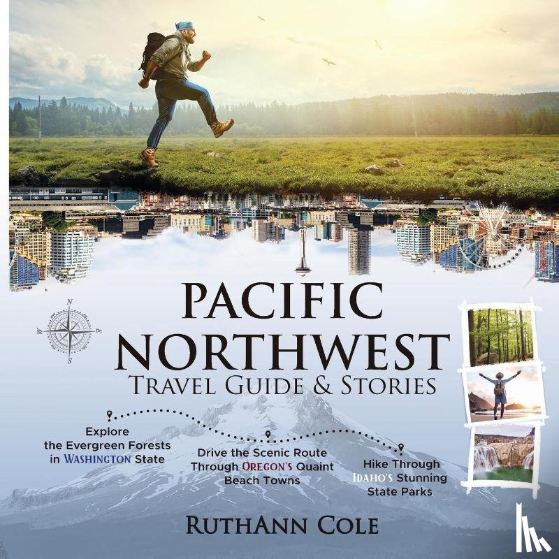Cole, Ruthann - Pacific Northwest Travel Guide & Stories