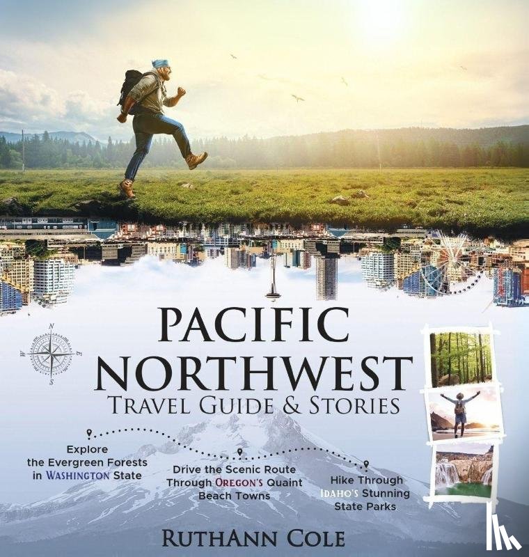 Cole, Ruthann - Pacific Northwest Travel Guide & Stories