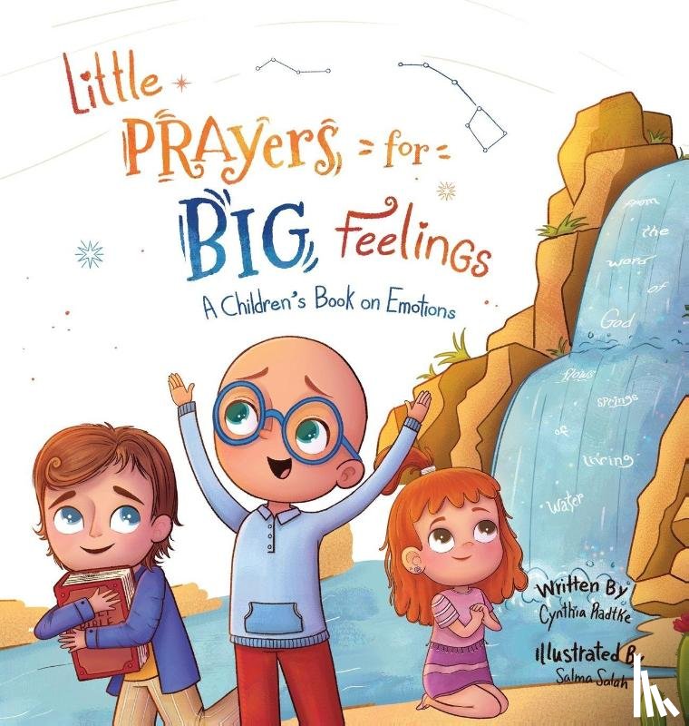 Radtke, Cynthia - Little Prayers for Big Feelings