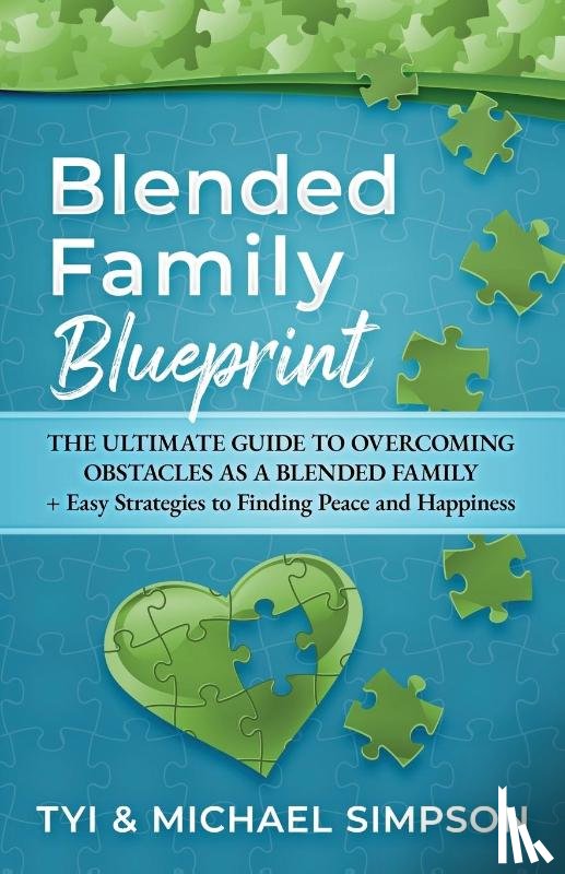 Simpson, Tyi And Michael - Blended Family Blueprint