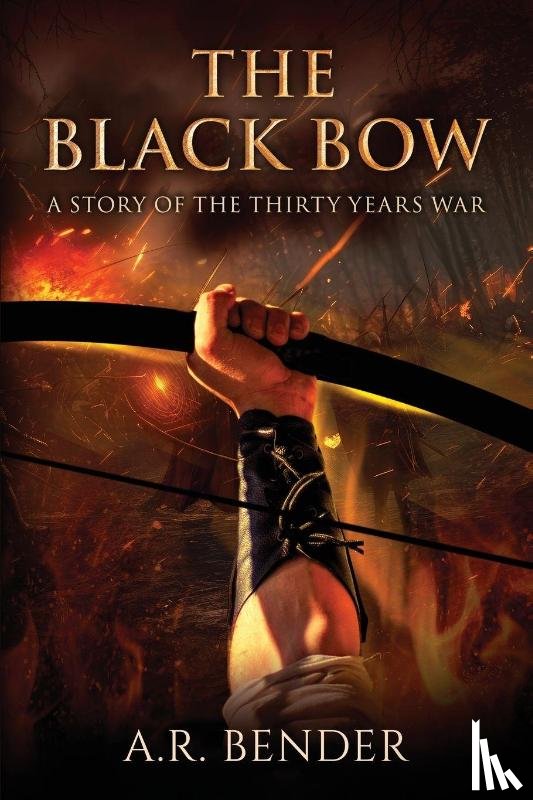 Bender, A. R. - The Black Bow